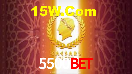 5500Bet,5500Bet App